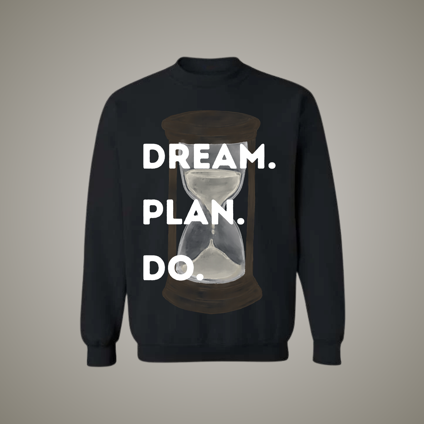 Dream Plan Do