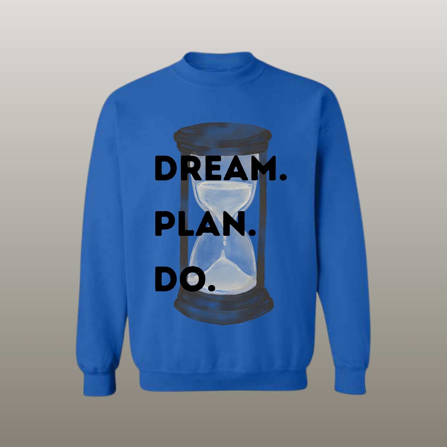Dream Plan Do