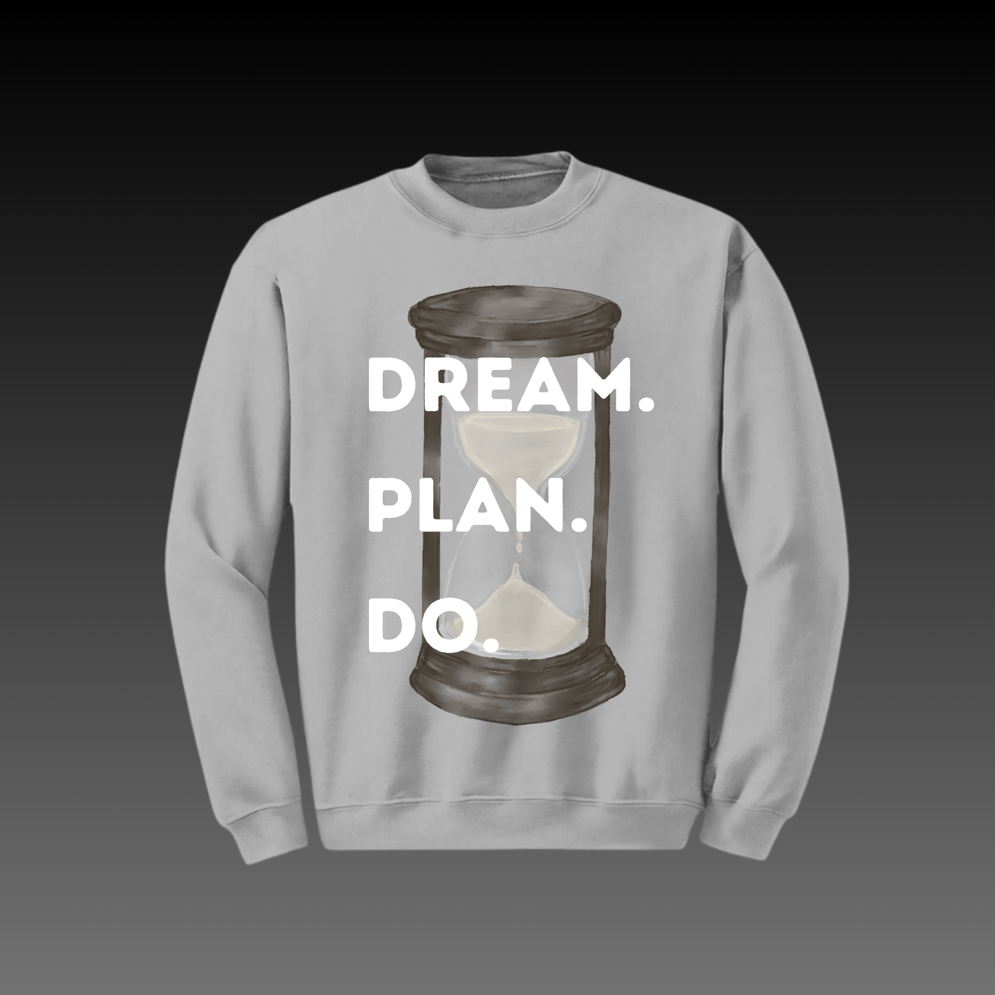 Dream Plan Do