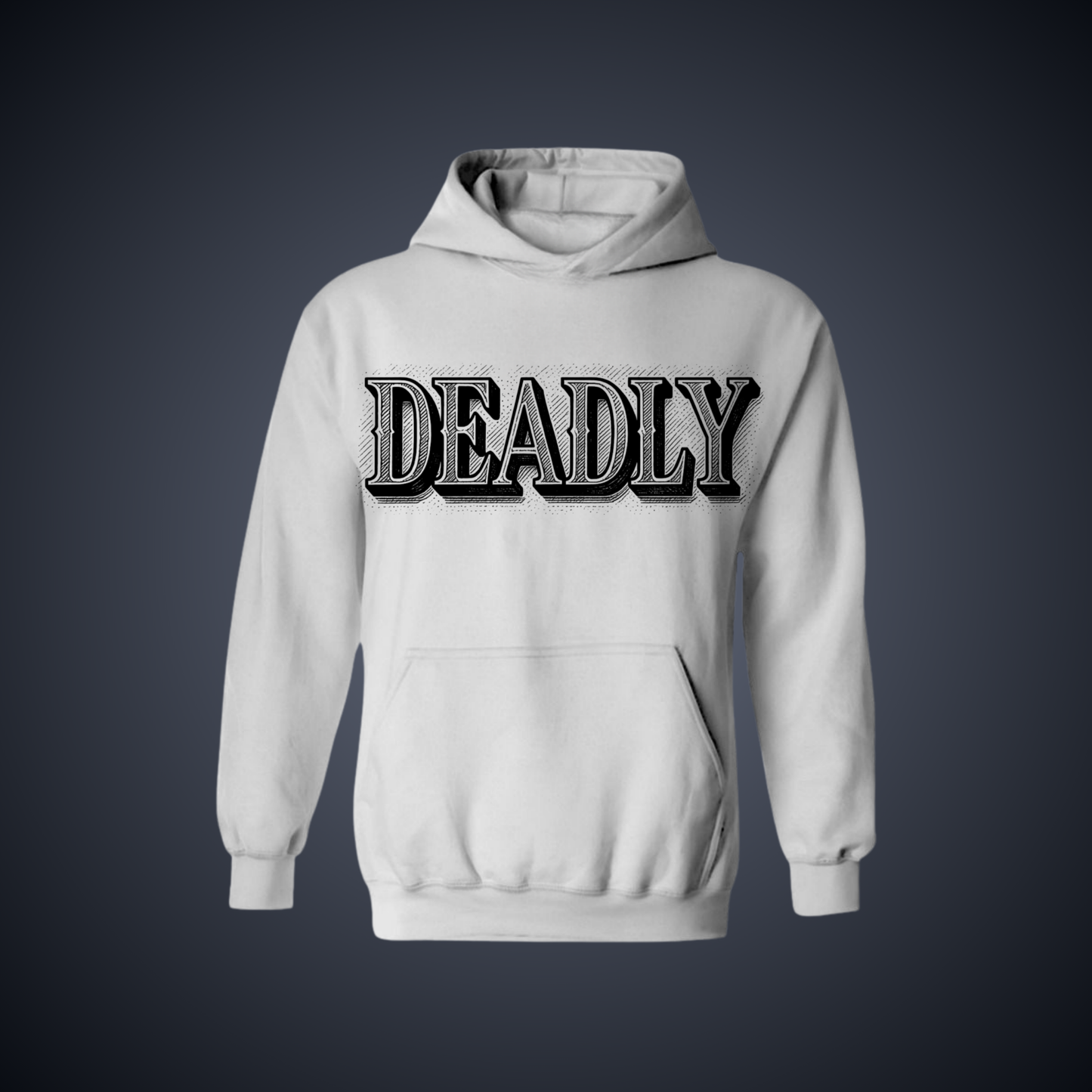 DEADLY