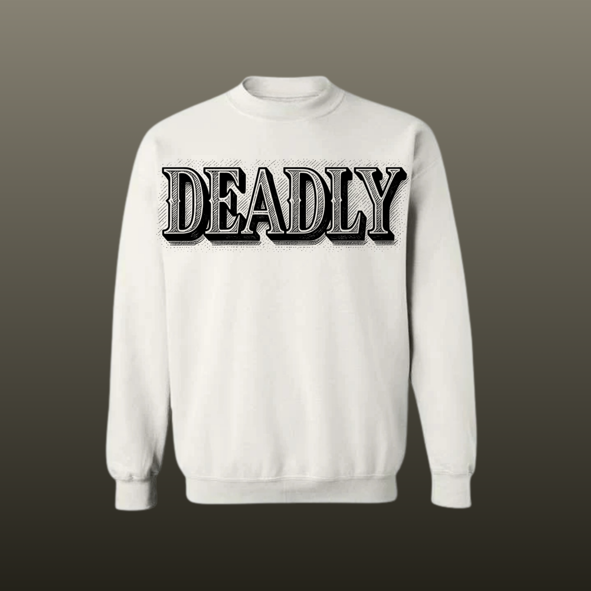 EVER DEADLY