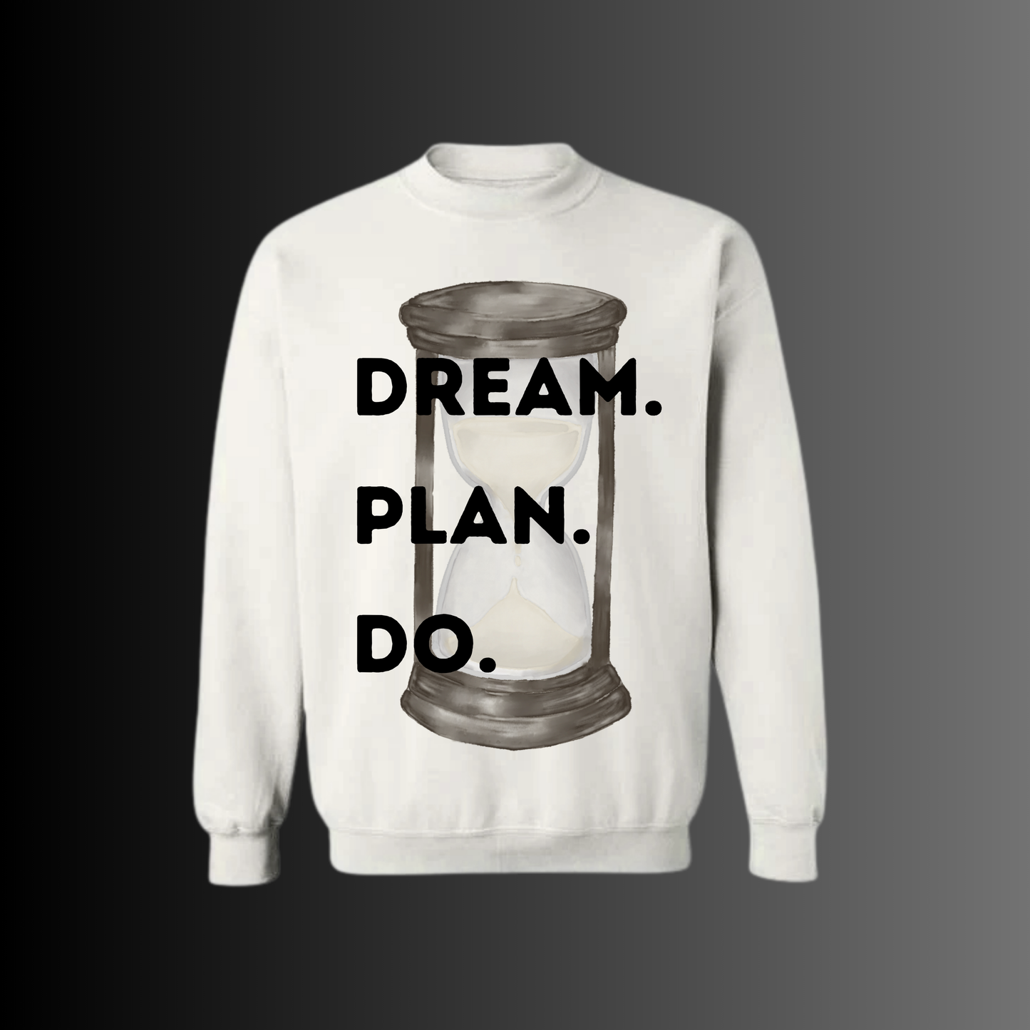 Dream Plan Do
